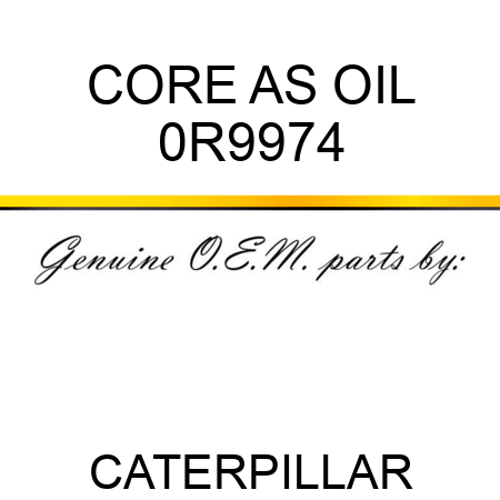 CORE AS OIL 0R9974