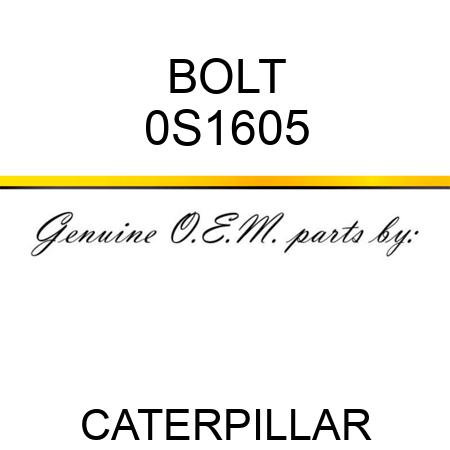 BOLT 0S1605