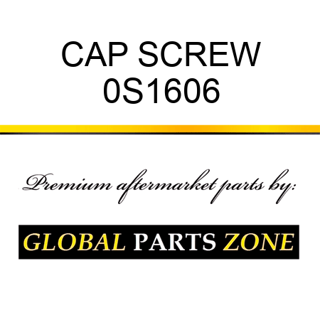 CAP SCREW 0S1606
