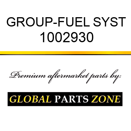 GROUP-FUEL SYST 1002930