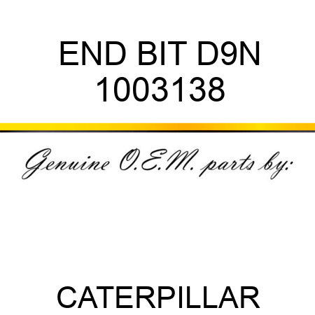 END BIT D9N 1003138