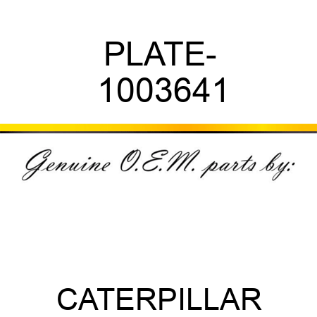 PLATE- 1003641