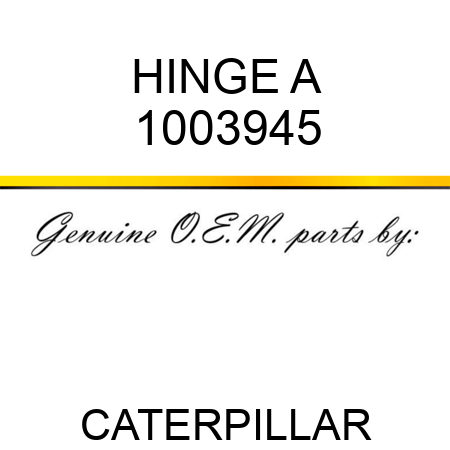 HINGE A 1003945