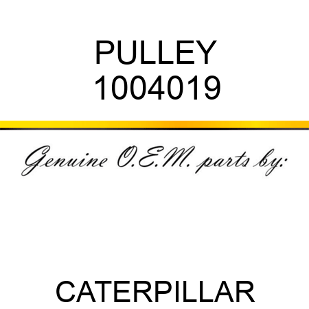 PULLEY 1004019