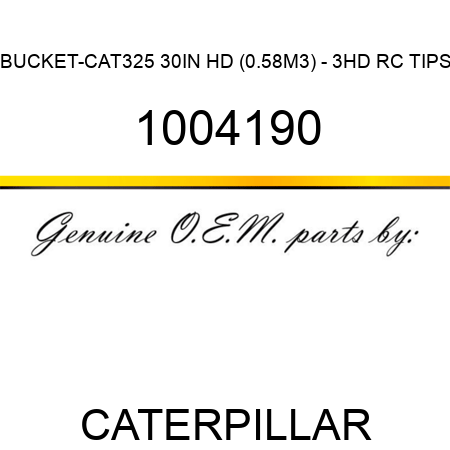 BUCKET-CAT325 30IN HD (0.58M3) - 3HD RC TIPS 1004190