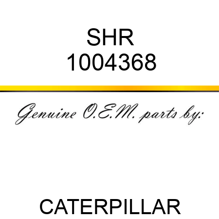 SHR 1004368