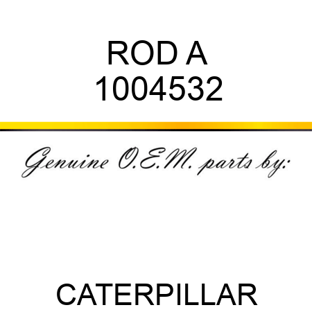 ROD A 1004532