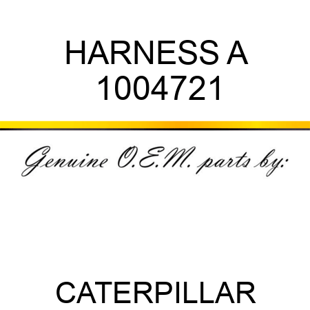 HARNESS A 1004721