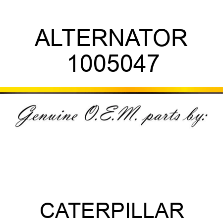 ALTERNATOR 1005047