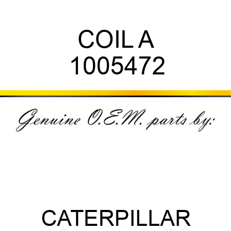 COIL A 1005472