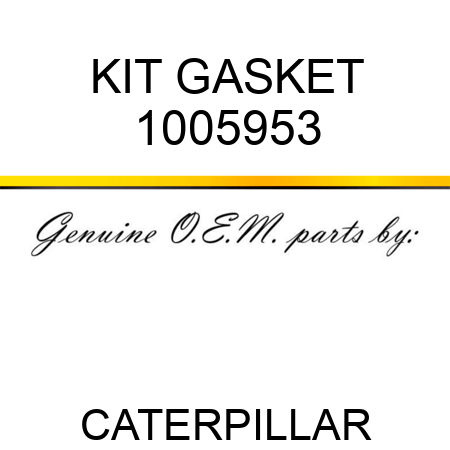 KIT GASKET 1005953