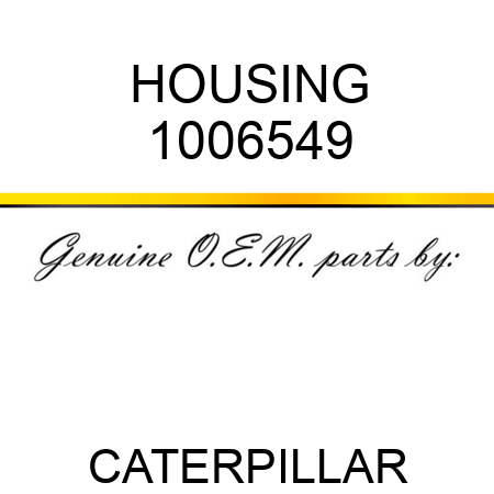 HOUSING 1006549