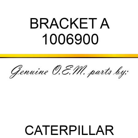 BRACKET A 1006900