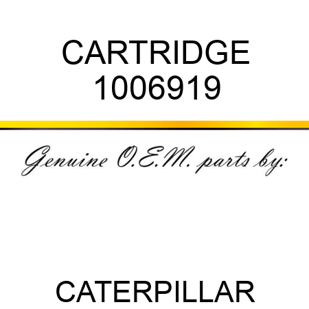 CARTRIDGE 1006919