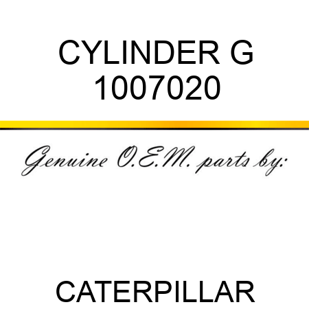 CYLINDER G 1007020