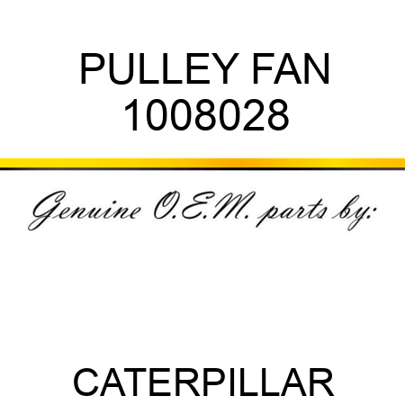 PULLEY FAN 1008028