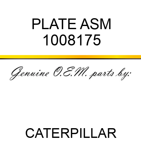 PLATE ASM 1008175