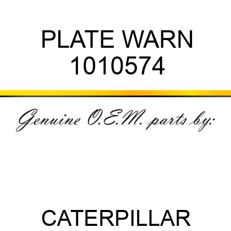 PLATE WARN 1010574