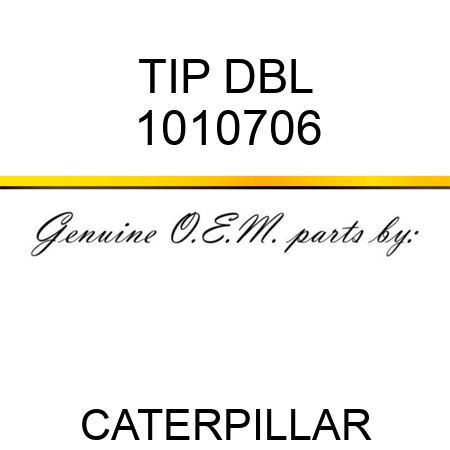 TIP DBL 1010706