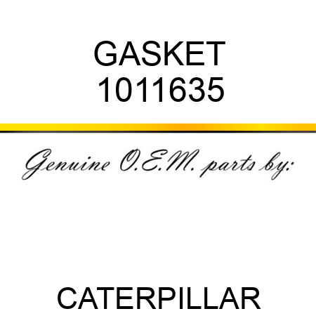 GASKET 1011635