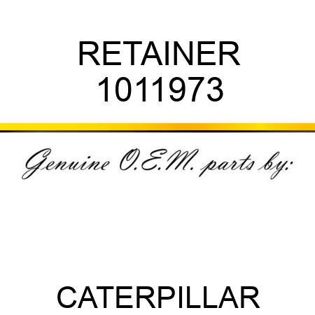 RETAINER 1011973