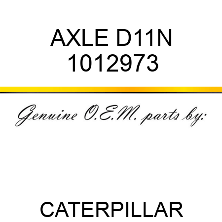 AXLE D11N 1012973