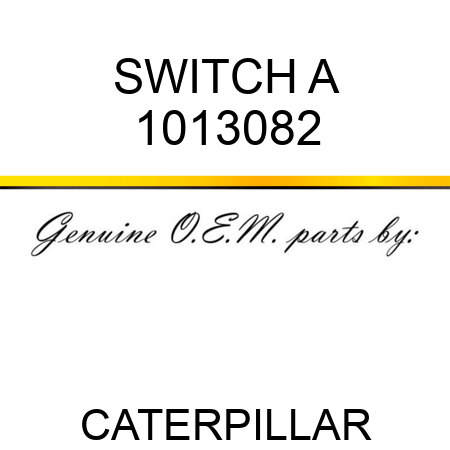 SWITCH A 1013082