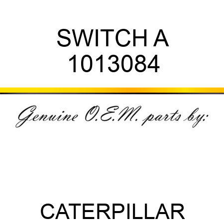 SWITCH A 1013084