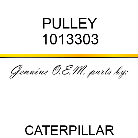 PULLEY 1013303