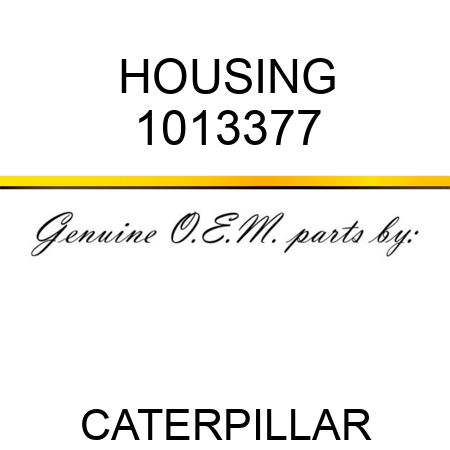 HOUSING 1013377