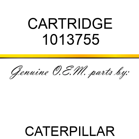 CARTRIDGE 1013755