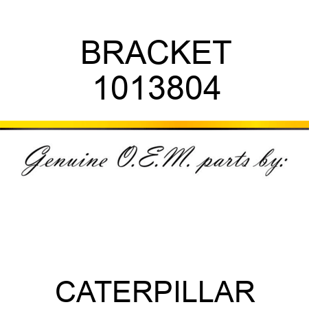 BRACKET 1013804