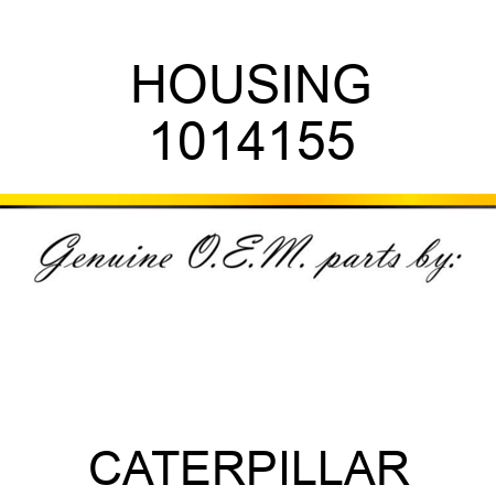 HOUSING 1014155