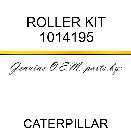 ROLLER KIT 1014195