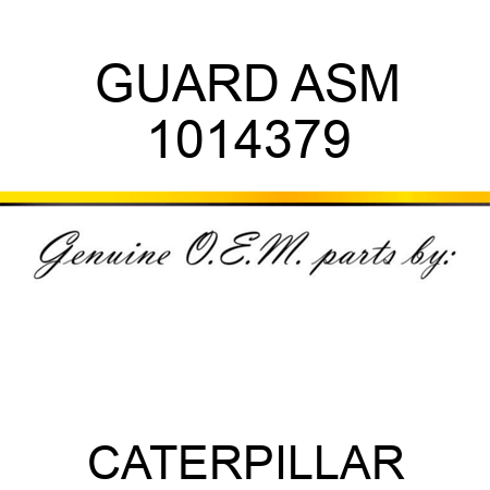 GUARD ASM 1014379