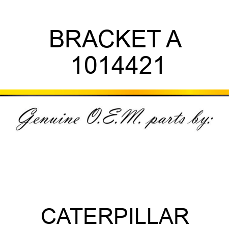 BRACKET A 1014421