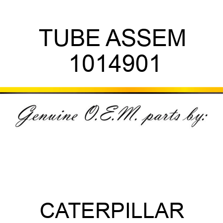 TUBE ASSEM 1014901