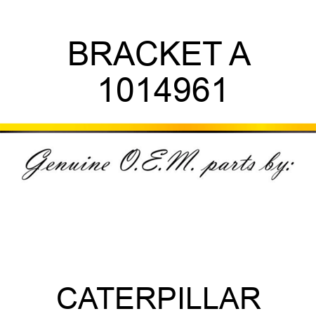 BRACKET A 1014961