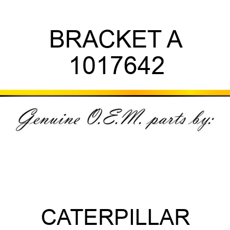 BRACKET A 1017642