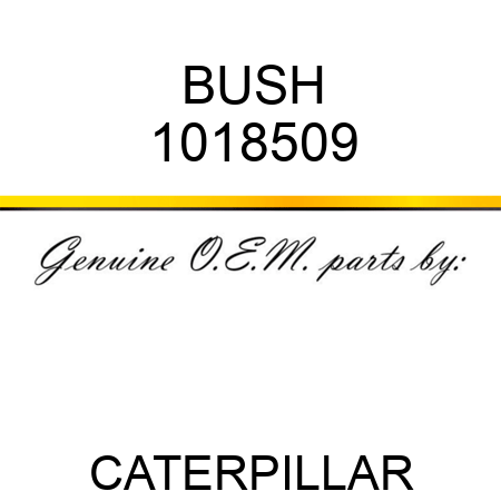BUSH 1018509