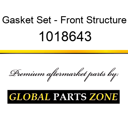 Gasket Set - Front Structure 1018643