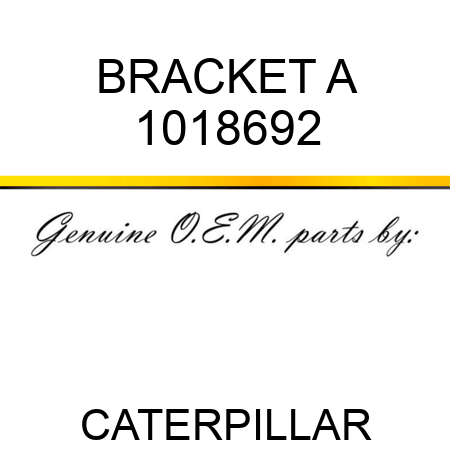 BRACKET A 1018692