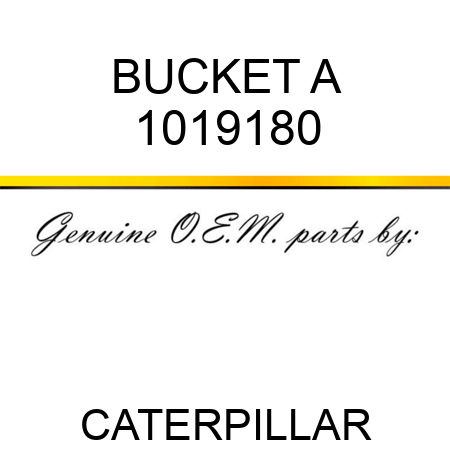 BUCKET A 1019180