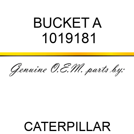 BUCKET A 1019181