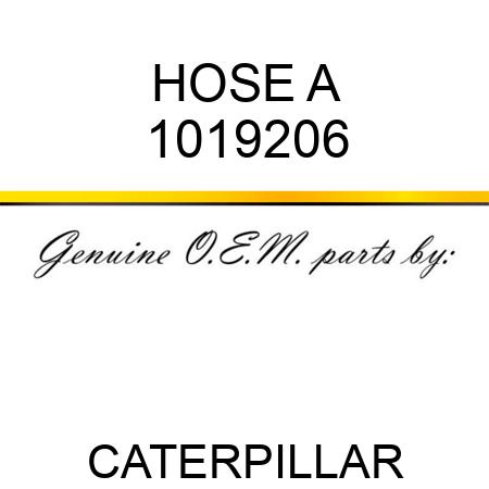 HOSE A 1019206