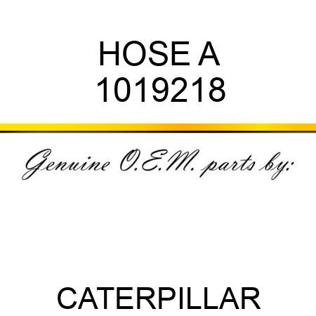 HOSE A 1019218