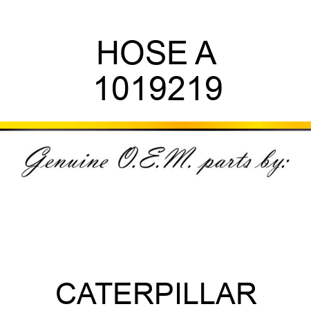 HOSE A 1019219