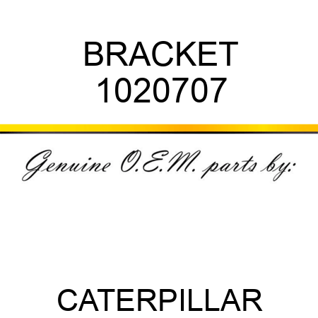 BRACKET 1020707