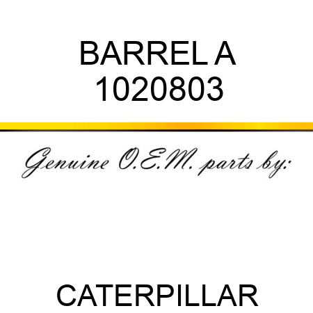 BARREL A 1020803