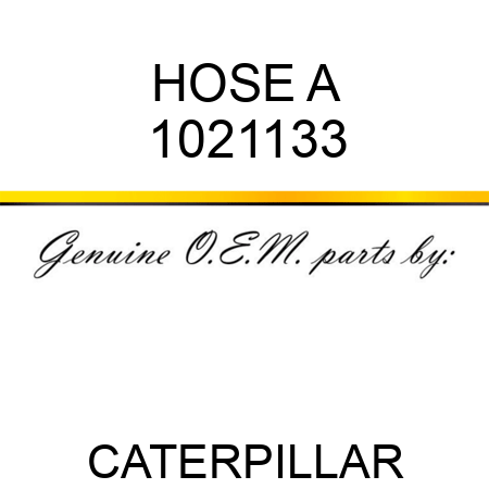 HOSE A 1021133